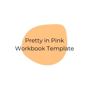 Pretty in Pink Workbook Template